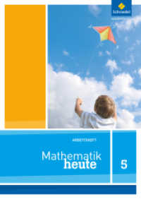 Mathematik heute - Ausgabe 2012 für Nordrhein-Westfalen : Arbeitsheft 5 (Mathematik heute 3) （2012. 64 S. m. Abb., Beil.: Lösungen. 297.00 mm）