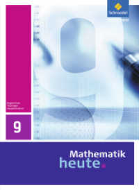 Mathematik heute - Ausgabe 2010 für Thüringen : Schulbuch 9 Hauptschulbildungsgang (Mathematik heute 13) （2013. 208 S. m. zahlr. farb. Abb. 265.00 mm）
