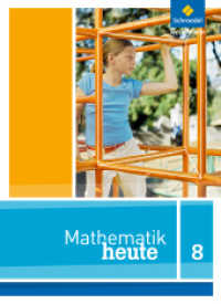 Mathematik heute - Ausgabe 2012 für Nordrhein-Westfalen : Schulbuch 8 (Mathematik heute 30) （2014. 232 S. m. zahlr. meist farb. Abb. 266.00 mm）