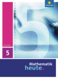 Mathematik heute - Ausgabe 2009 für Sachsen-Anhalt : Schulbuch 5 (Mathematik heute 1) （2010. 280 S. 267.00 mm）