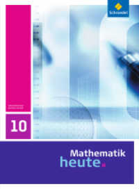 Mathematik heute - Ausgabe 2009 für Sachsen-Anhalt : Schulbuch 10 (Mathematik heute 22) （2011. 260 S. m. zahlr. farb. Abb. 267.00 mm）