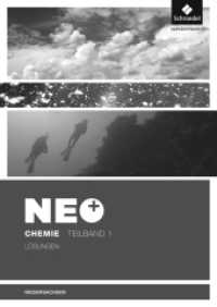 NEO Chemie - Ausgabe für die Sekundarstufe I in Niedersachsen : Lösungen 1 (NEO Chemie 3) （2014. 52 S. 297.00 mm）