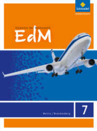 Elemente der Mathematik SI - Ausgabe 2016 für Berlin / Brandenburg : Schulbuch 7 (Elemente der Mathematik SI 21) （2016. 296 S. m. zahlr. meist farb. Abb. 267.00 mm）