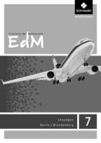Elemente der Mathematik SI - Ausgabe 2016 für Berlin / Brandenburg : Lösungen 7 (Elemente der Mathematik SI 22) （2016. 228 S. 240.00 mm）