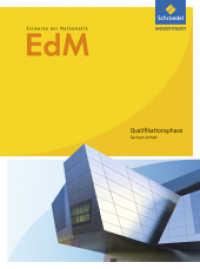Elemente der Mathematik SII - Ausgabe 2016 für Sachsen-Anhalt : Schulbuch Qualifikationsphase (Elemente der Mathematik SII 1) （2016. 448 S. 267.00 mm）