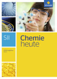 Chemie heute SII - Ausgabe 2016 für Hessen : Einführungsphase Schulbuch (Chemie heute SII 1) （2016. 120 S. m. zahlr. farb. Abb. 266.00 mm）