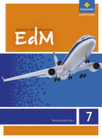 Elemente der Mathematik SI - Ausgabe 2016 für Rheinland-Pfalz : Schulbuch 7 (Elemente der Mathematik SI 21) （2016. 272 S. m. zahlr. meist farb. Abb. 267.00 mm）