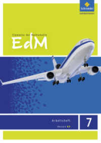 Elemente der Mathematik SI - Ausgabe 2013 für Hessen G9 : Arbeitsheft 7 (Elemente der Mathematik SI 23) （Nachdr. 2016. 72 S. m. farb. Abb. 297.00 mm）