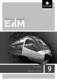 Elemente der Mathematik SI - Ausgabe 2015 für Sachsen-Anhalt : Lösungen 9 (Elemente der Mathematik SI 41) （2017. 132 S. 240.00 mm）