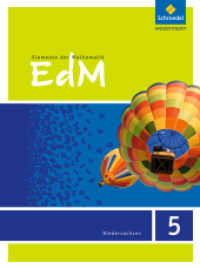 Elemente der Mathematik SI - Ausgabe 2015 für Niedersachsen G9 : Schulbuch 5 (Elemente der Mathematik SI 1) （Nachdr. 2018. 240 S. m. zahlr. meist farb. Abb. 267.00 mm）
