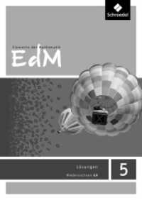 Elemente der Mathematik SI - Ausgabe 2015 für Niedersachsen G9 : Lösungen 5 (Elemente der Mathematik SI 2) （2015. 150 S. 240.00 mm）