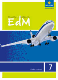 Elemente der Mathematik SI - Ausgabe 2015 für Niedersachsen G9 : Schulbuch 7 (Elemente der Mathematik SI 31) （Nachdr. 2018. 248 S. m. zahlr. meist farb. Abb. 266.00 mm）