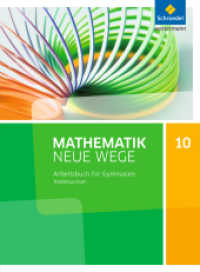Mathematik Neue Wege SI - Ausgabe 2015 für Niedersachsen G9 : Arbeitsbuch 10 (Mathematik Neue Wege SI 51) （2017. 272 S. 267.00 mm）
