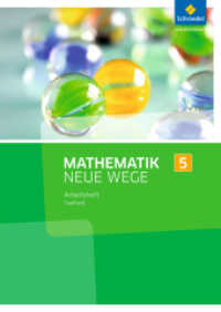 Mathematik Neue Wege SI - Ausgabe 2016 für das Saarland : Arbeitsheft 5 (Mathematik Neue Wege SI 3) （2016. 56 S. m. Abb. 297.00 mm）