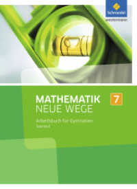 Mathematik Neue Wege SI - Ausgabe 2016 für das Saarland : Arbeitsbuch 7 (Mathematik Neue Wege SI 21) （2017. 296 S. 266.00 mm）