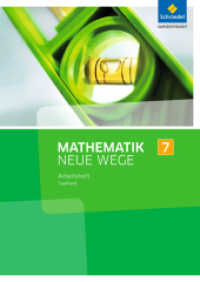 Mathematik Neue Wege SI - Ausgabe 2016 für das Saarland : Arbeitsheft 7 (Mathematik Neue Wege SI 23) （2017. 72 S. 296.00 mm）