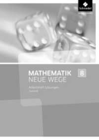 Mathematik Neue Wege SI - Ausgabe 2016 für das Saarland : Lösungen zum Arbeitsheft 8 (Mathematik Neue Wege SI 34) （Nachdr. 2018. 32 S. 297.00 mm）