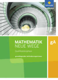 Mathematik Neue Wege SII - Ausgabe 2017 für Niedersachsen und Rheinland-Pfalz : Qualifikationsphase gA Grundkurs Arbeitsbuch (Mathematik Neue Wege SII 5) （2018. 355 S. 267.00 mm）