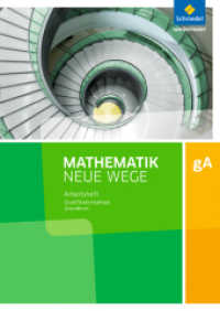 Mathematik Neue Wege SII - Ausgabe 2017 für Niedersachsen und Rheinland-Pfalz : Qualifikationsphase gA Grundkurs Arbeitsheft mit Lösungen (Mathematik Neue Wege SII 6) （2019. 80 S. 297.00 mm）