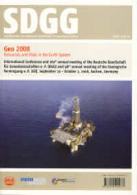 Geo2008                       Resources and Risks in the Earth System (Schriftenreihe der Deutschen Gesellschaft für Geowissenschaften 60) （2008. 360 S. 300 mm）
