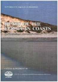 Dunes of the European Coasts : Geomorphology - Hydrology - Soils (Catena Supplements .18) （1990. 223 S. 19 SW-Abb., Catena ISBN 978-3-923381-23-4, US-ISBN 1-5932）