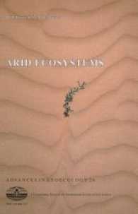 Arid Ecosystems (Advances in Geoecology .28) （1995. 229 S. 77 Abb., 23 Tabellen, 26 SW-Fotos. 24 cm）