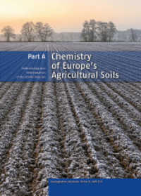 Chemistry of Europe's Agricultural Soils, Part A : Methodology and Interpretation of the GEMAS Data Set (Geologisches Jahrbuch, Reihe B 102) （2014. 523 S. 1 DVD. 29 cm）
