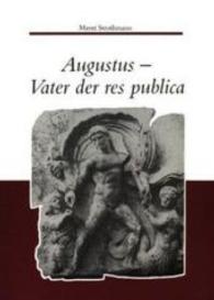 Augustus - Vater Der Res Republica