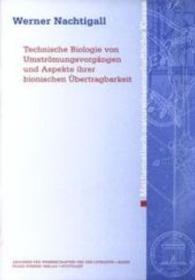 Technische Biologie Von Umstromungsvorgangen Und Aspekte Ihrer Bionischen Ubertragbarkeit (Abhandlungen der Akademie der Wissenschaften Und der Literatur)