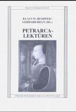 Petrarca-Lekturen : Gedenkschrift Fur Alfred Noyer-Weidner