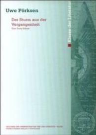 Der Sturm Aus Der Vergangenheit : Uber Tuvia Rubner (Abhandlungen der Akademie der Wissenschaften Und der Literatur)