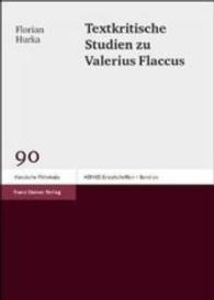 Textkritische Studien Zu Valerius Flaccus (Hermes)