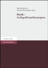 Musik - Zu Begriff Und Konzepten : Berliner Symposion Zum Andenken an Hans Heinrich Eggebrecht