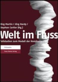 Welt Im Fluss : Fallstudien Zum Modell Der Homoostase