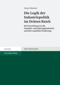 Die Logik Der Industriepolitik Im Dritten Reich : Die Investitionen in Die Autarkie- Und Rustungsindustrie Und Ihre Staatliche Forderung