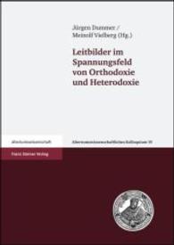 Leitbilder Im Spannungsfeld Von Orthodoxie Und Heterodoxie