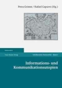 Informations- und Kommunikationsutopien (Medienethik Band 7) （2008. 161 S. 4 SW-Abb. 240.0 mm）