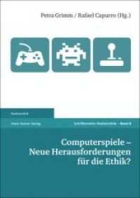 Computerspiele - Neue Herausforderungen für die Ethik? (Medienethik 8) （2009. 154 S. 6 schw.-w. Abb. 240 mm）