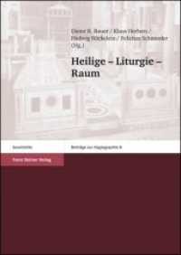 Heilige - Liturgie - Raum : Tagungsbd. (Beiträge zur Hagiographie 8) （2010 293 S. 39 schw.-w. Abb. 240 mm）