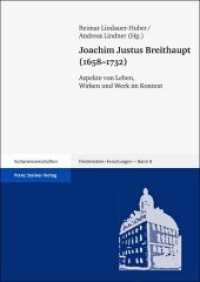 Joachim Justus Breithaupt (1658-1732) : Aspekte von Leben, Wirken und Werk im Kontext (Friedenstein-Forschungen Band 8) （2011. 224 S. Frontispiz. 240.0 mm）