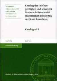Katalog der Leichenpredigten und sonstiger Trauerschriften kleinerer Bestände in Rudolstadt (Marburger Personalschriften-Forschungen 52) （2011. XVI, 230 S. 1 Faltblatt. 21 cm）