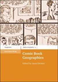 Comic Book Geographies (Media Geography at Mainz 4) （2014. 227 p. 19 schw.-w. u. 28 farb. Abb. 24 cm）