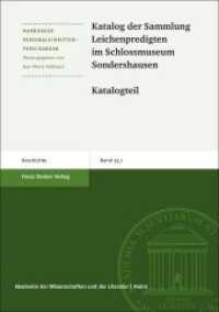 Katalog der Sammlung Leichenpredigten im Schlossmuseum Sondershausen, 2 Teile (Marburger Personalschriften-Forschungen 53) （2013. XXII, 804 S. 21 cm）