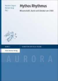 Mythos Rhythmus : Wissenschaft, Kunst und Literatur um 1900 (Aurora - Schriften der Villa Vigoni 3) （2016. 223 S. 11 schw.-w. Abb. 1700 x 2400 mm）