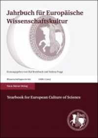 Jahrbuch Fur Europaische Wissenschaftskultur 7 (2012) / Yearbook for European Culture of Science 7 (2012) : Sprachen Der Wissenschaften 1600-1850 / Scientific Languages 1600-1850. Teil 2: Sprachliche Differenzierung Und Wissenschaftliche Nationalisie