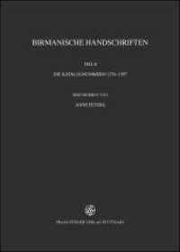 Burmese Manuscripts : Birmanische Handschriften.Tl.8 : Die Katalognummern 1376-1597 (Verzeichnis der orientalischen Handschriften in Deutschland)