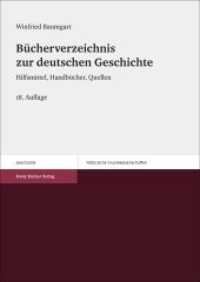 Bücherverzeichnis zur deutschen Geschichte : Hilfsmittel, Handbücher, Quellen (Historische Grundwissenschaften in Einzeldarstellungen Bd.5) （18., überarb. u. erw.  Aufl. 2014. 250 S. 240 mm）