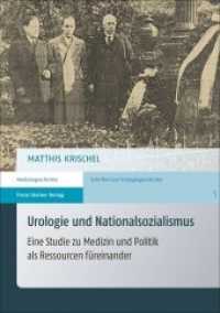 Urologie Und Nationalsozialismus : Eine Studie Zu Medizin Und Politik ALS Ressourcen Fureinander