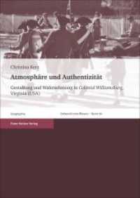 Atmosph&auml;re und Authentizit&auml;t : Gestaltung und Wahrnehmung in Colonial Williamsburg, Virginia (USA). Dissertationsschrift (Erdkundliches Wissen 161) （2017. 424 S. 14 schw.-w. u. 8 farb. Abb., 7 schw.-w. Tab., 24 farb. Fo）