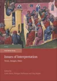 Issues of Interpretation : Texts, Images, Rites （2018. 274 S. 5 schw.-w. Abb., 5 schw.-w. Fotos. 2400 mm）